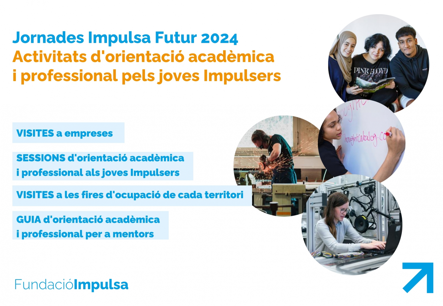 Durant aquests dos propers mesos, activem les Jornades Impulsa Futur ...